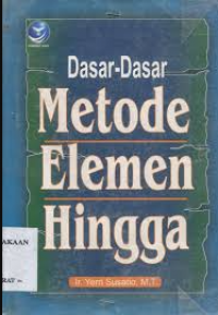 Dasar-Dasar Metode Elemen Hingga