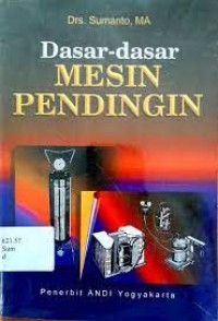 Dasar-dasar Mesin Pendingin