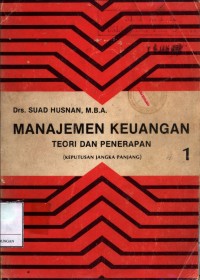 Manajemen keuangan: Teori dan penerapan (Keputusan Jangka Panjang) 1