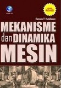 Mekanisme dan Dinamika Mesin Edisi Revisi