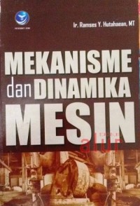 Mekanisme dan Dinamika Mesin