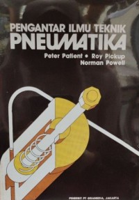 Pengantar ilmu teknik pneumatika