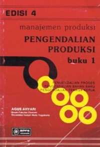 Manajemen Produksi Pengendalian Produksi Buku 1