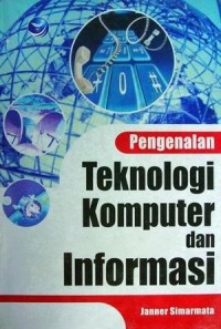 Pengenalan teknik komputer dan informasi