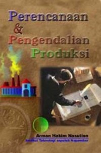 Perencanaan Dan Pengendalian Produksi