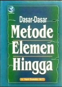 Dasar-dasar metode elemen hingga