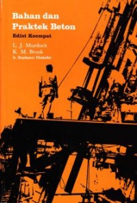Bahan Dan Praktek Beton Edisi Keempat